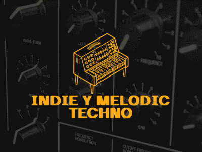 Curso de Indie Dance & Melodic Techno